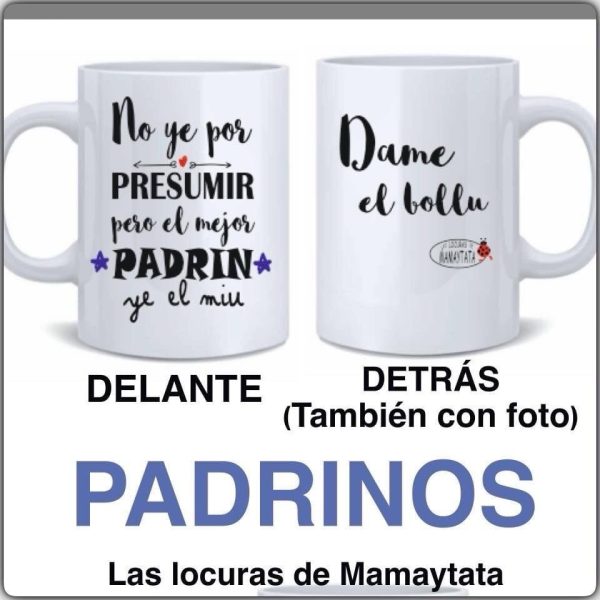 TAZA PADRIN NO YE POR PRESUMIR