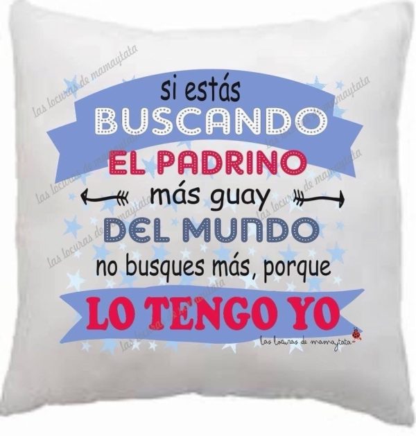 COJÍN BUSCANDO EL MEJOR PADRINO