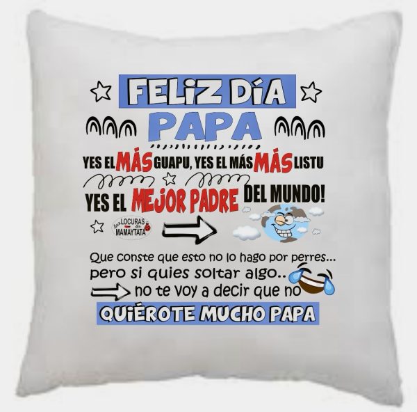 COJÍN FELIZ DÍA PAPA YES EL MÁS GUAPU