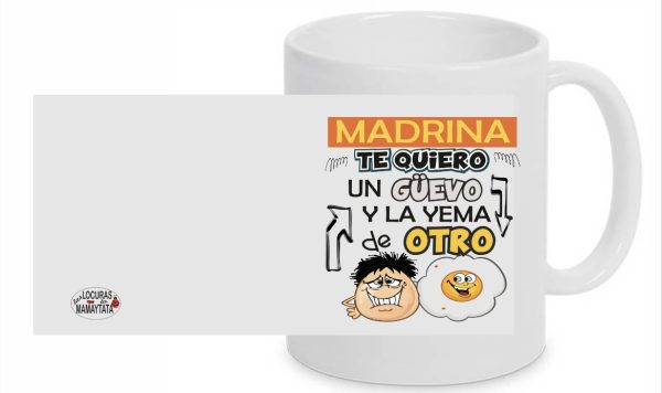 MADRINA TE QUIERO UN GÜEVO Y LA YEMA DEL OTRO