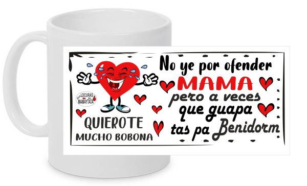 TAZA MAMÁ BENIDORM