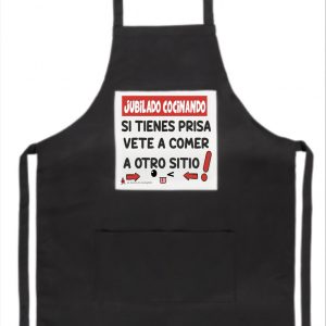 MANDIL JUBILADO COCINANDO /A COMER A OTRO SITIO