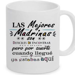 TAZA MEJORES MADRINAS DIFÍCILES DE ENCONTRAR