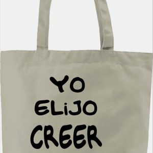 TOTE BAG YO ELIJO CREER